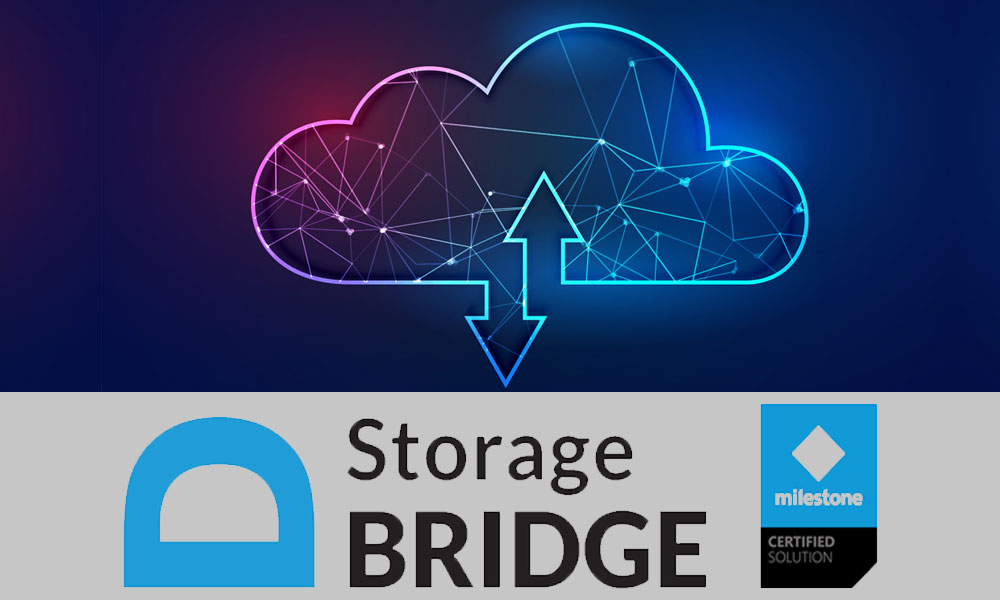 Milestone XProtect Storage Bridge